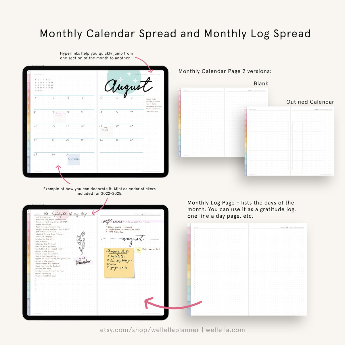 May include: A digital planner spread with a monthly calendar and a monthly log page. The calendar page features the month of August with hyperlinks to quickly jump between sections. The log page is blank and can be used as a gratitude log or a daily page. The image also includes an example of how to decorate the planner with mini calendar stickers.